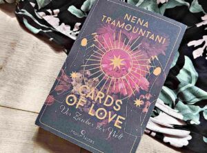 Nena Tramountani - Cards of Love. Der Zauber der Welt