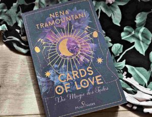 Nena Tramountani - Cards of Love. Die Magie des Todes