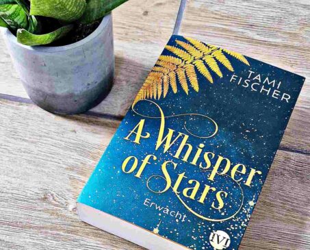 Tami Fischer - A Whisper of Stars. Erwacht
