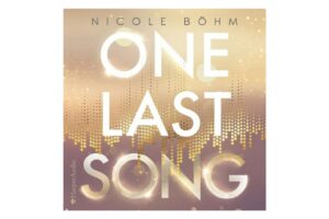 Nicole Böhm - One last song